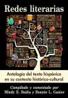Redes Literarias: Antologia del Texto Hispanico En Su Contexto Historico-Cultural Cover Image