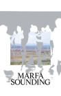 Marfa Sounding By Jennifer Burris (Editor), Ida Soulard (Editor) Cover Image