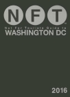 Not For Tourists Guide to Washington DC 2016 Cover Image