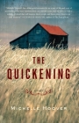 The Quickening: A Novel Cover Image
