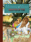 Minnie and Moo: Hooves of Fire Cover Image