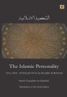 The Islamic Personality Volume 1 (Ashakhsiya Al Islamiya): Intellectual & Islamic Sciences By Taqiuddin an Nabahani Cover Image