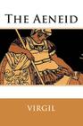 The Aeneid By J. W. Mackail, Virgil Cover Image