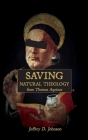 Saving Natural Theology from Thomas Aquinas Cover Image