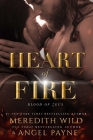 Heart of Fire: Blood of Zeus: Book Two By Meredith Wild, Angel Payne Cover Image