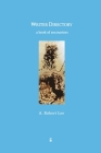 Writer Directory: A Book of Encounters (100 #1) By A. Robert Lee Cover Image