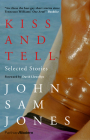 Kiss and Tell (Parthian Modern) By John Sam Jones Cover Image