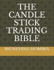 The Candle Stick Trading Bible Cover Image