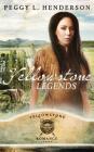 Yellowstone Legends By Peggy L. Henderson Cover Image