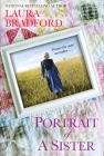 Portrait of a Sister By Laura Bradford Cover Image