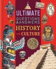 Ultimate Questions & Answers History and Culture: Photographic Fact Book  By IglooBooks Cover Image