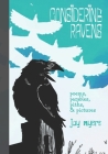 Considering Ravens: poems, parables, piths, & pictures Cover Image