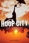 Los Angeles (Hoop City) Cover Image