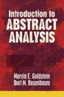 Introduction to Abstract Analysis (Dover Books on Mathematics) By Marvin E. Goldstein, Burt M. Rosenbaum Cover Image