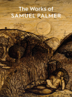 The Works of Samuel Palmer Cover Image