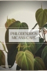 Philodendron Micans Care: Plant Guide By Sergy Savosh Cover Image
