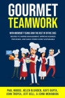 Gourmet Teamwork: Recipes to inspire engagement, improve business processes, and make hybrid work sustainable with Microsoft Teams (and Cover Image
