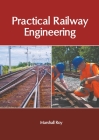 Practical Railway Engineering By Marshall Roy (Editor) Cover Image