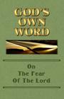God's Own Word On The Fear Of The Lord By Scott Markle Cover Image