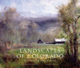 Landscapes of Colorado: Mountains and Plains By Ann Scarlett Daley, Michael Paglia Cover Image