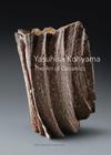 Yasuhisa Kohyama: The Art of Ceramics By Susan Jefferies Cover Image