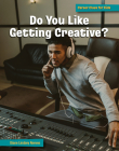 Do You Like Getting Creative? By Diane Lindsey Reeves Cover Image