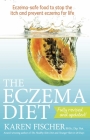 The Eczema Diet: Eczema-safe food to stop the itch and prevent eczema for life Cover Image