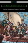 The True History of the Conquest of New Spain Cover Image