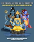 Hinduiska gudar och gudinnor: En introduktion till hinduiska gudomligheter Cover Image