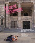 Urgent Moments: Art and social change: The Letting Space projects 2010–2020 Cover Image