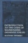The Code of Maimonides (Mishneh Torah): Introduction (Yale Judaica Series) By Isadore Twersky Cover Image