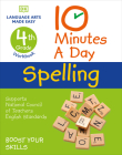 10 Minutes a Day Spelling, 4th Grade: Helps develop strong English skills (DK 10-Minutes a Day) By Carol Vorderman Cover Image