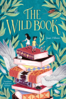The Wild Book By Juan Villoro, Lawrence Schimel (Translator) Cover Image