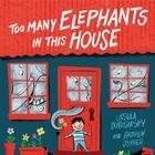 Too Many Elephants in this House Cover Image