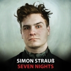 Seven Nights Lib/E By Bruce Mann (Read by), Simon Strauss Cover Image