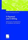 E-Payment Und E-Billing: Elektronische Bezahlsysteme Für Mobilfunk Und Internet Cover Image