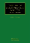 The Law of Construction Disputes (Construction Practice) Cover Image