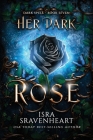 Her Dark Rose By Isra Sravenheart Cover Image
