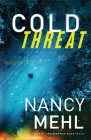 Cold Threat By Nancy Mehl Cover Image