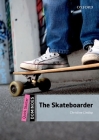 The Skateboarder (Dominoes. Quick Starter) Cover Image