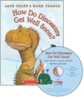 How Do Dinosaurs Get Well Soon? By Jane Yolen, Mark Teague (Illustrator), Jane Yolen (Narrator) Cover Image