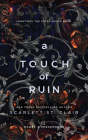 A Touch of Ruin (Hades x Persephone Saga) By Scarlett St. Clair Cover Image