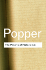 The Poverty of Historicism (Routledge Classics) By Karl Popper Cover Image