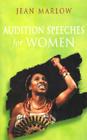 Audition Speeches for Women (Theatre Arts (Routledge Paperback)) Cover Image