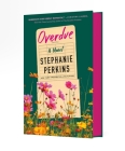 Overdue: A Novel By Stephanie Perkins Cover Image