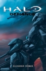 Halo: Defiance By Alexander Furman Cover Image