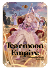 Tearmoon Empire: Volume 7 Cover Image