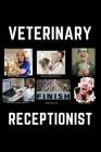 Veterinary Receptionist: Funny Thank You Notebook Gift Idea For Amazing Hard Working Employee - 120 Pages (6