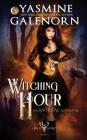 Witching Hour: An Ante-Fae Adventure (Wild Hunt #7) Cover Image
