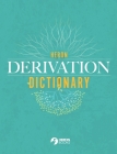 Heron Derivation Dictionary - Hardback By Heron Books (Created by) Cover Image